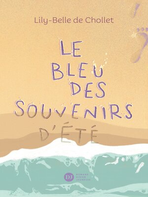 cover image of Le Bleu des souvenirs d'été